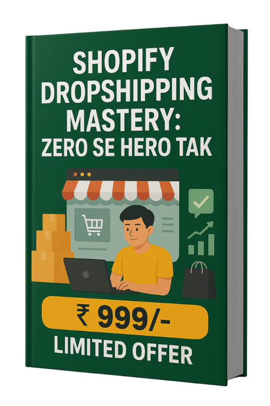 “Shopify Dropshipping Mastery: Zero Se Hero Tak E-book– Step-by-Step Guide to Profitable Online Business Hindi+English Language”